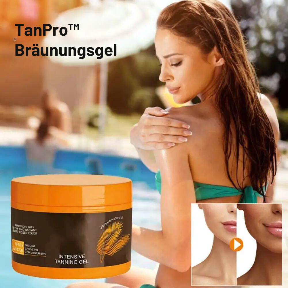 TanPro™ - Bräunungsgel | 1+1 GRATIS!